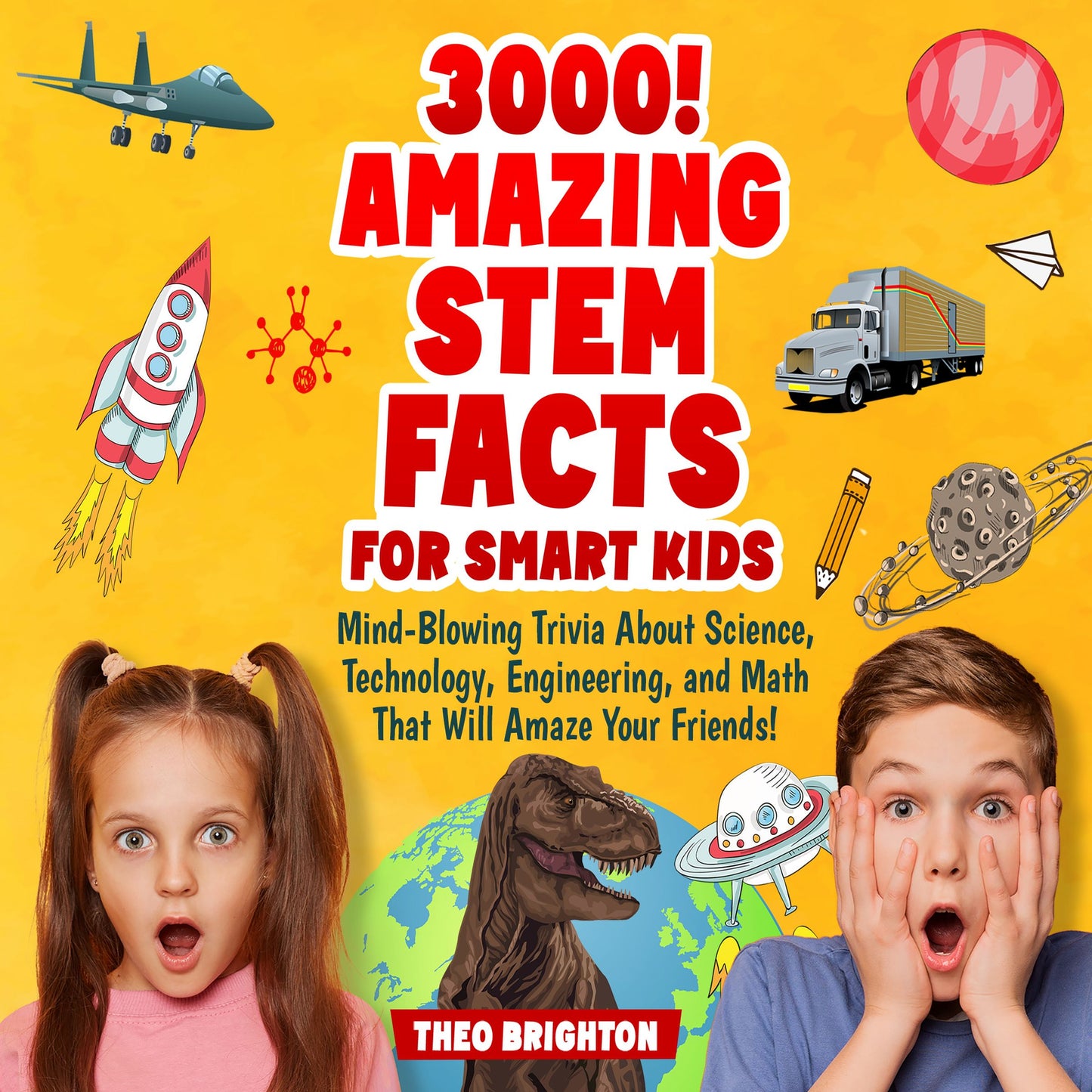 3000! Amazing STEM Facts for Smart Kids (Audiobook)